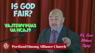 Portland Hmong Alliance Church Live stream 09/20/20 Kx. Zoov Ntxhees Xyooj "Is God Fair"
