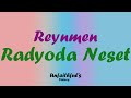 Reynmen - Radyoda Neşet (Sözleri/Lyrics)