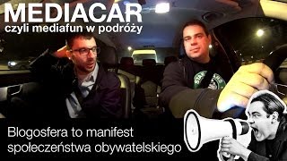 mediacar: Halo Ziemia - Blogosfera to manifest społeczeństwa obywatelskiego