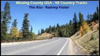 Watch Radney Foster The Kiss video