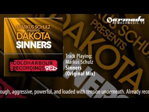 Markus Schulz presents Dakota - Sinners (Original Mix)