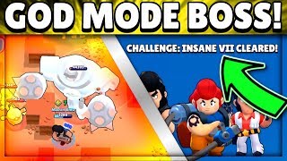 God Mode Boss will INSTA-KILL You! | Beating Insane VII! | Boss Fight MUST SEE!