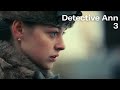 Detective Ann (3) New 2024 Released Full Hindi Dubbed Movie | जासूस आन्या