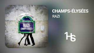 Razi - Champs-Élysées | 1 Hour