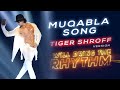 Muqabla Song Tiger Shroff Version Street Dancer