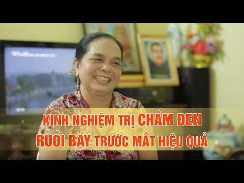 Bí quyết hay trị chấm đen, “ruồi bay” trước mắt hiệu quả