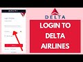 Delta Airlines Login - How to Sign in to Dlnet Delta.com Account (2023)