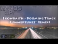 Ekowraith - Booming Track (Summertunez! Remix) [HANDS UP]