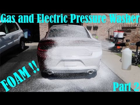 Gas and Electric Pressure Washer (foaming) Part 2