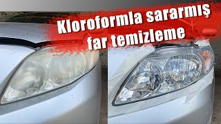 Kloroform Ile Far Temizleme Sararmış Far Nasıl Parlatılır