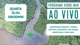PROGRAMA VERDE MAR - NOTÍCIAS E INFORMAÇÕES SOBRE CONSERVAÇÃO AMBIENTAL