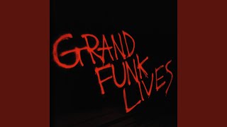 Watch Grand Funk Railroad No Reason Why video