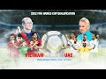 TRỰC TIẾP | VIỆT NAM - UAE | VÒNG LOẠI WORLD CUP 2022 | N...