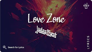 Watch Judas Priest Love Zone video