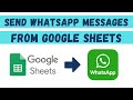 Send Whatsapp messages from Google Sheets Automatically