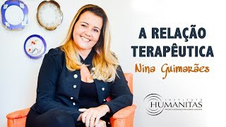 A Delicadeza do Encontro Terapêutico - Nina Guimarães