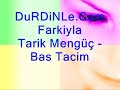 TARIK MENGUC- BAS TACIM ILK BIZDE SUPER SARKI DINLEMEYEN PISMAN OLUR klip izle