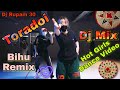 Toradoi Remix | assamese dj song | bihu remix song | hot girl dance video / Rupam 30