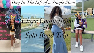 Day In The Life Of A Single Mom Traveling For Katies First Cheer Compeion Solo Road Trip