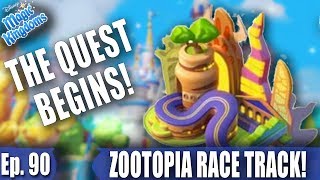 Quest For The Zootopia Race Track Part 1 - Disney Magic Kingdoms Gameplay - Ep. 90