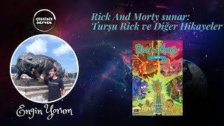 Rick And Morty sunar: Turşu Rick ve Diğer Hikayeler | Engin Yorum B03