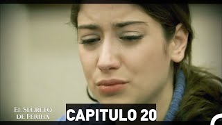 El Secreto De Feriha Capítulo 20 En Español