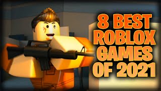 The Best 8 Games To Play On Roblox In 2021