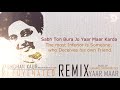 Yaar Maar   Shahan Da Karz Bura Punjabi Remix   Sukhpal Darshan Dollar D   K Deep   Remix Song #8