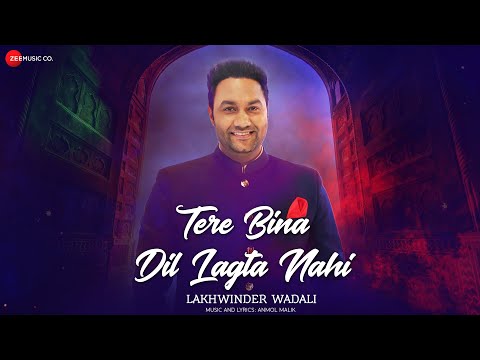Tere-Bina-Dil-Lagta-Nahi-Lyrics-Lakhwinder-Wadali