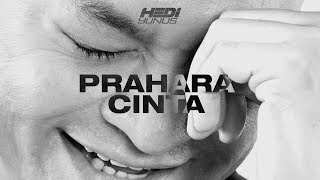 Watch Hedi Yunus Prahara Cinta video