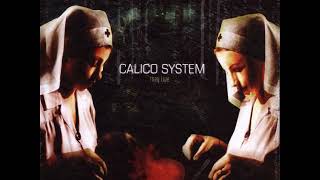 Watch Calico System The Apparition video
