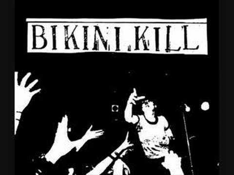 bikini kill. I Hate Danger - Bikini Kill