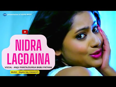 Nindra Lagdaina Anju Panta | Asian Music (full HD)