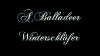 Watch A Balladeer Winterschlafer video