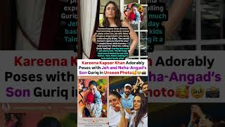 Kareena Kapoor Khan Adorably Poses With Jeh & Neha Dhupia Angad S Son Guriq