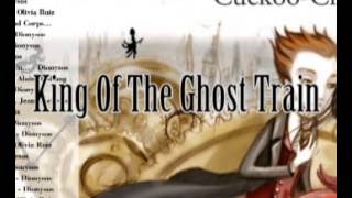 Watch Dionysos King Of The Ghost Train video