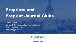 Preprints And Preprint Journal Clubs