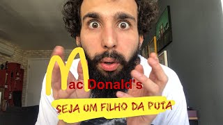 A história do Mc Donald e uma lição: Seja um Filho da Puta