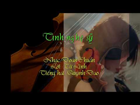 Tình nghệ sĩ - Đoàn Chuẩn & Từ Linh - Quỳnh Dao