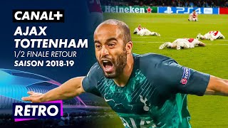 Le Jour De Gloire De Lucas Moura Ajax Tottenham, 12 Finale Retour, Saison 201819