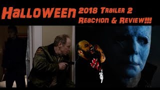 Halloween 2018: TRAILER 2 REACTION and REVIEW! Thank you Blumhouse!