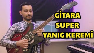Murad Mirələmzadə - Yanıg Kərəmi Gitara