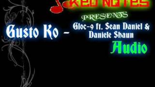Watch Gloc9 Gusto Ko feat Wonder Twins video