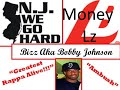 BOBBY JOHNSON ft. Louie Luggage, Money Lz, Confidential, & Ceez