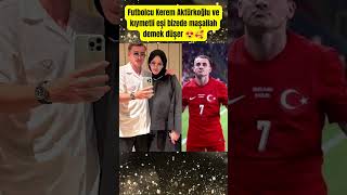 Futbolcu Kerem Aktürkoğlu Ve Kıymetli Eşi Bizede Maşallah Demek Düşer