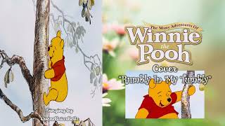 Many Adventures Of Winnie The Pooh Cover Rumbly In My Tumbly Covered By Me