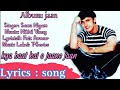 kya baat hai O Jaane Jan lyrics song // Album  jaan // Sonu Nigam // desi_boy_Omprakash_vlog