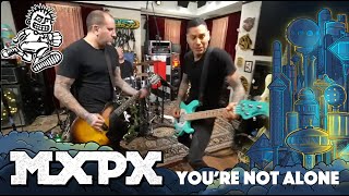 Watch MXPX Youre Not Alone video