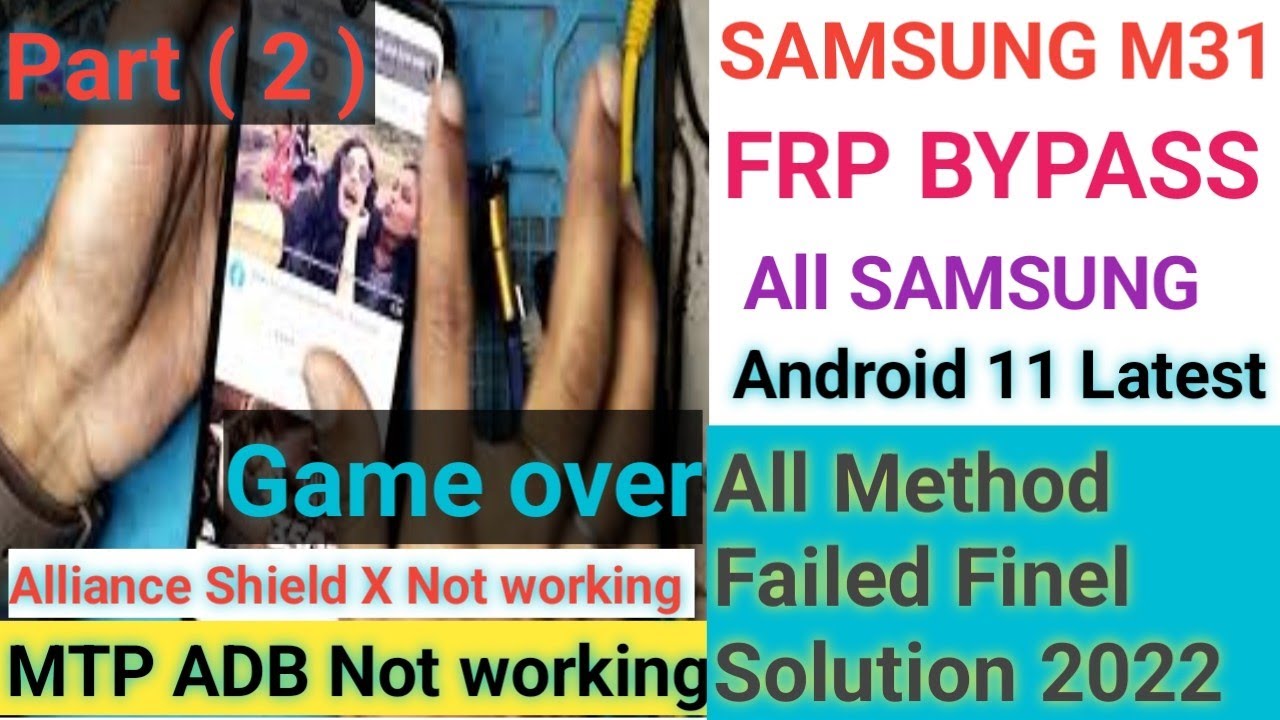 SAMSUNG M31 FRP BYPASS Finel Solution 2022 Android 11 SAMSUNG M31 FRP BYPASS Finel Solution 2022 Android 11