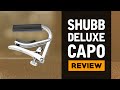 Why the Shubb Deluxe Capo is my #1 top pick!